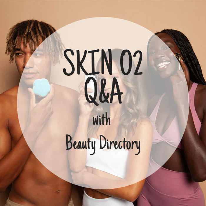 Skin O2 Q&A With Beauty Directory