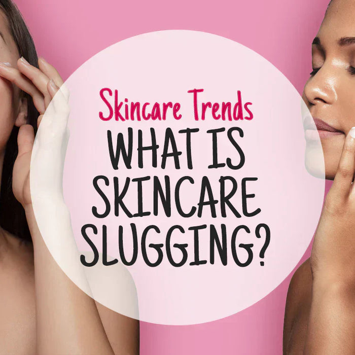 What is Skincare Slugging? - Skincare Trends