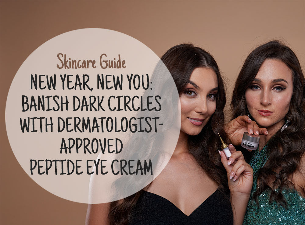 New Year, New You: Banish Dark Circles with Dermatologist-Approved Peptide Eye Cream